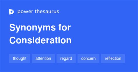 consideration thesaurus|consideration .